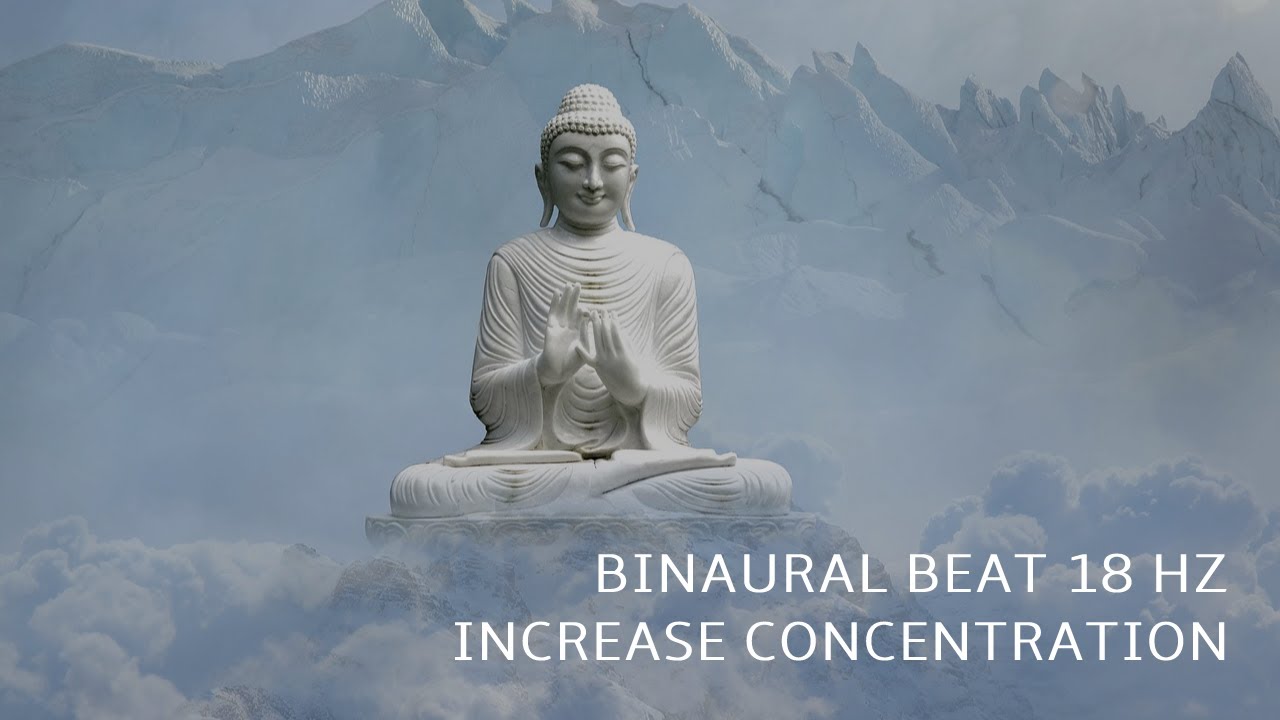 Binaural Beats | 18Hz Beta Waves | Increase Concentration, Focus, Memory And Alertness | 3 Hours