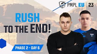 [EN] 2023 PMPL Europe P2D6  | Fall | RUSH TO THE END!