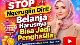 STOP Ngerugiin Diri! Belanja Harusnya Bisa Jadi Penghasilan #shortvideo #shortsyoutube 