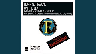 On The Beat (Extended Version 2023 Remaster)