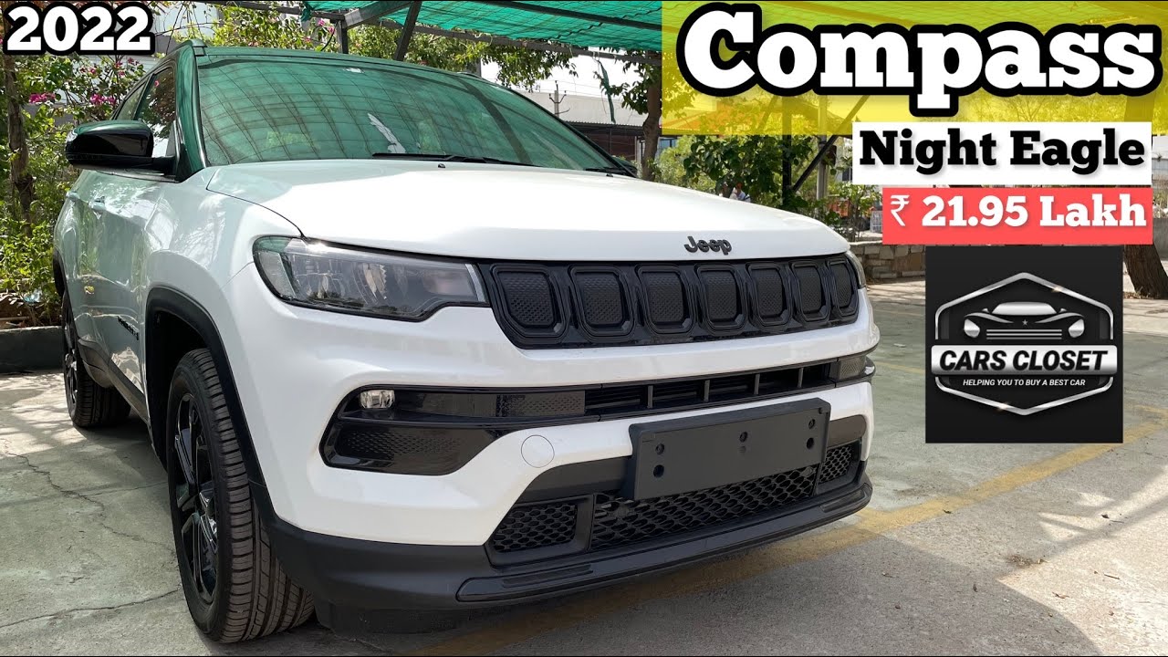 Jeep compass night eagle 2022 ₹ 21.95 Lakh Interior, Exterior, Features Cars YouTube