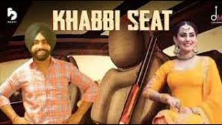 Khabbi Seat song || Ammy Virk & Sweetaj Brar || MixSingh || Feel the music || Panjabi song
