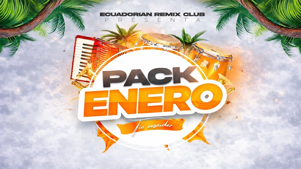ECUADORIAN REMIX 2026 🇪🇨 | PACK ENERO – Exsaider DJ (Edición Explosiva)🔥 Gratis