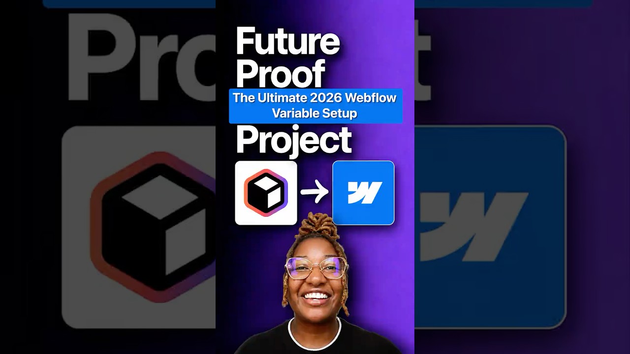 The Ultimate 2026 Webflow Variable Setup