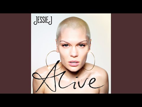 Putar Alive - Jessie J