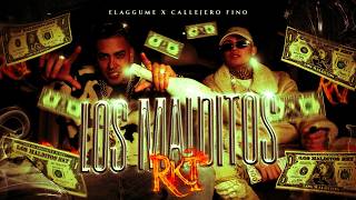 LOS MALDITOS RKT 👹‪‪‪ ELAGGUME x CALLEJERO FINO