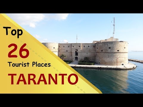 "TARANTO" Top 26 Tourist Places | Taranto Tourism | ITALY