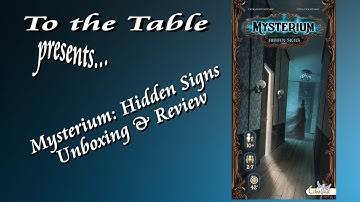 To the Table - Mysterium: Hidden Signs Unboxing & Review