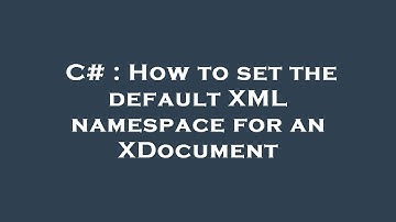 C# : How to set the default XML namespace for an XDocument