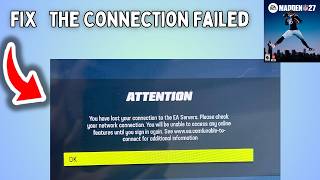 Madden 27 How to Fix “The Connection Failed” Error Tutorial!