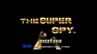 The Super Spy (Neo Geo MVS 60Hz / EU) - Intro / Attract Mode