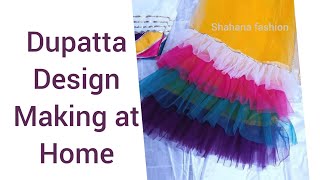 latest news dupatta design making at home ||dupatta design handmade @shahanafashion