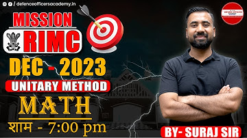 UNITARY METHOD  - MATH | BY - SURAJ SIR | MISSION RIMC DEC 2023 | LIVE🔴| #doa #rimc #defence