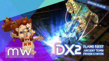 Cabal Online - Episode 23, 25, 26: DX2: Flame Nest / Ancient Tomb / Frozen Canyon