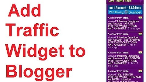 How to Add Feedjit Live Traffic Feed Widget to Blogger - Part 15