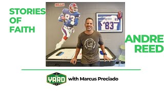 The Yard - Andre Reed Faith Interview