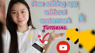 FREE EDITING APP WITHOUT WATERMARK (4mins video tutorial) screenshot 4