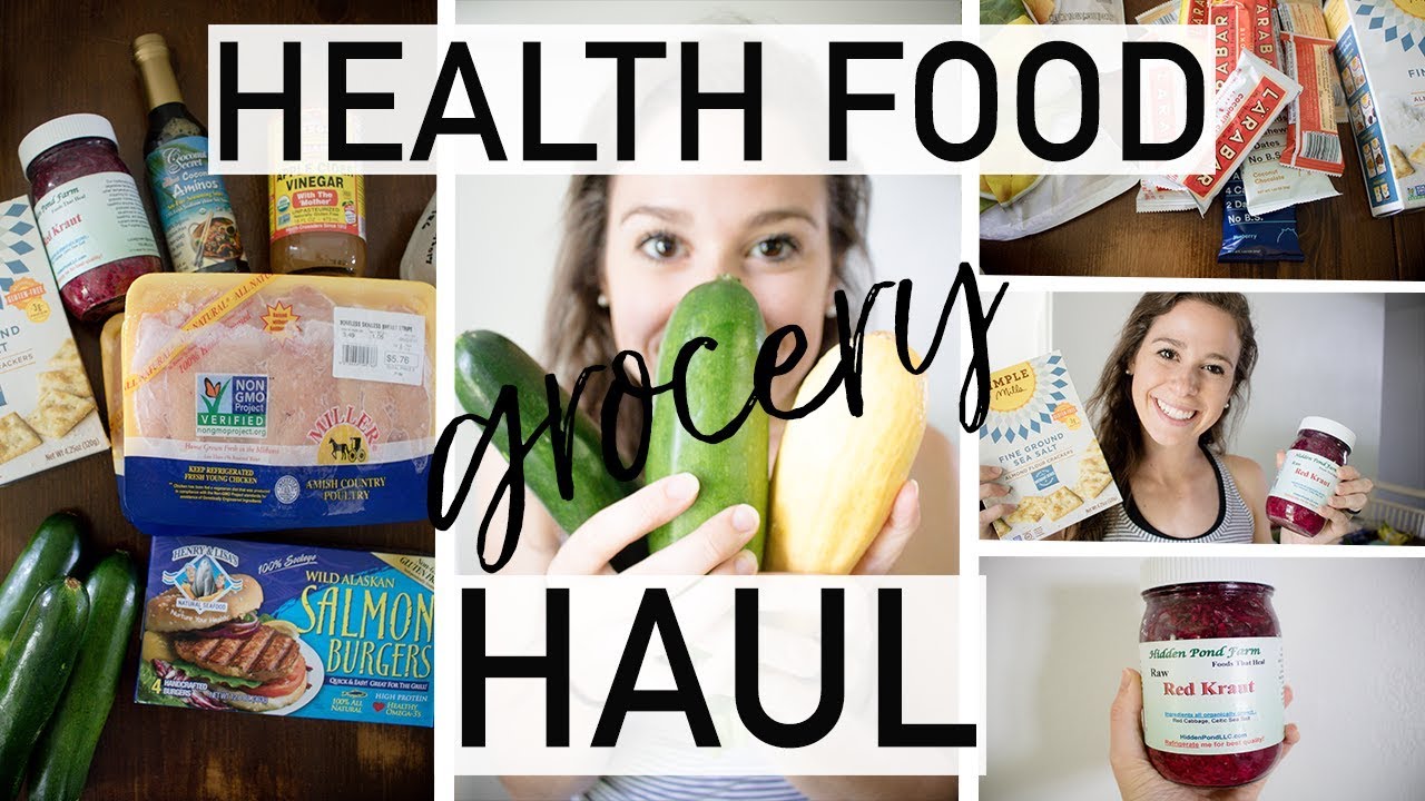 Health Food Grocery Haul! - YouTube