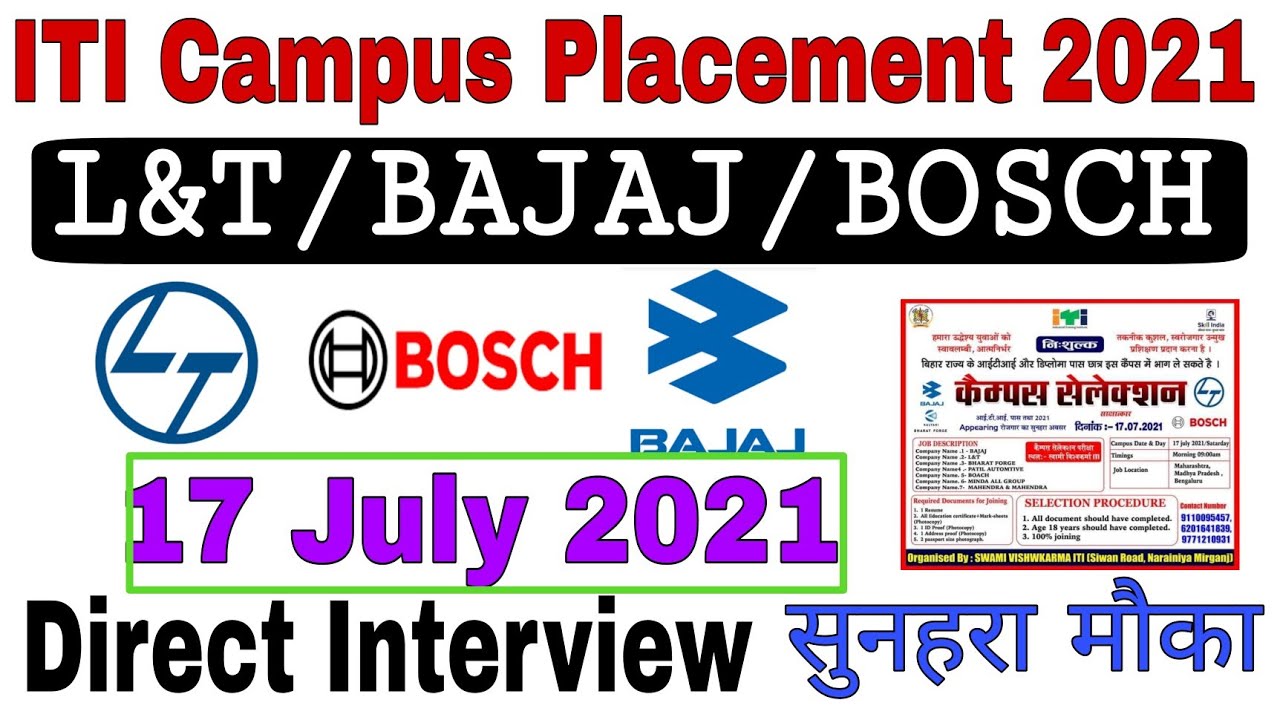 L&T/BAJAJ/BOSCH Company | ITI Campus Placement 2021 | ITI Campus | ITI Job 2021 | Direct Interview