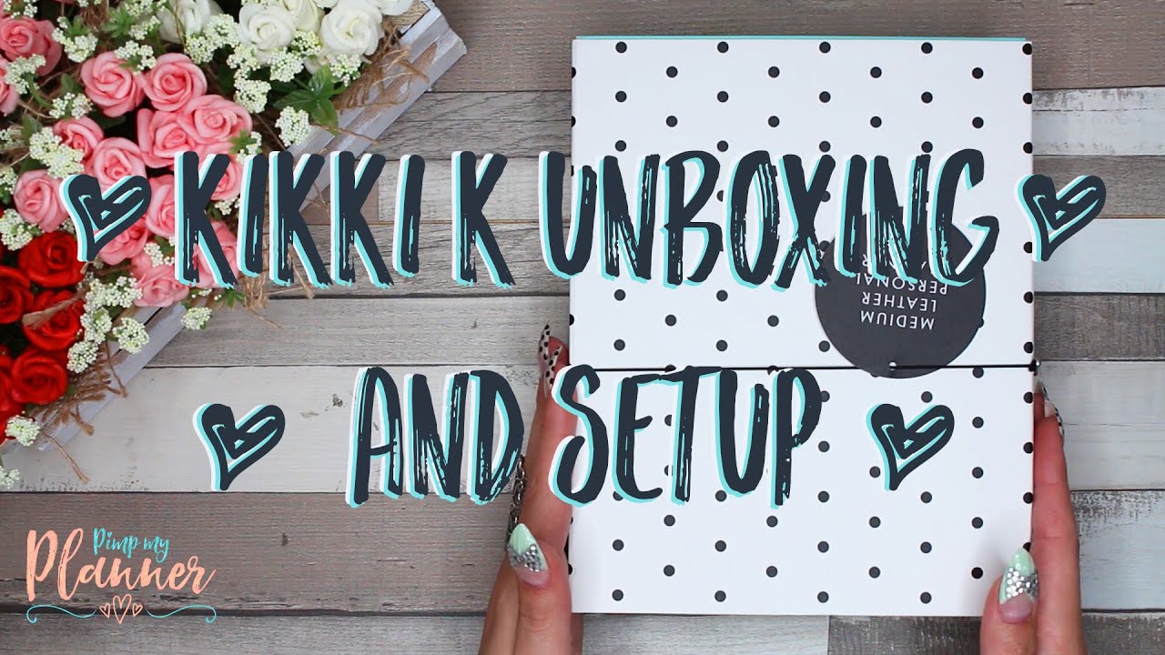 Medium Pause Kikki K Unboxing and Setup - ♥ Pimp my Planner