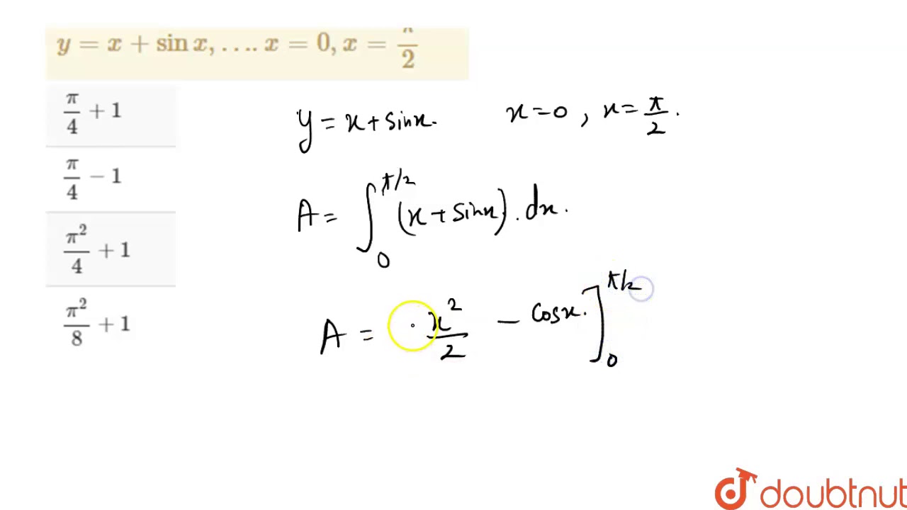 `y=x + sin x,…. x = 0, x=(pi)/(2)` YouTube