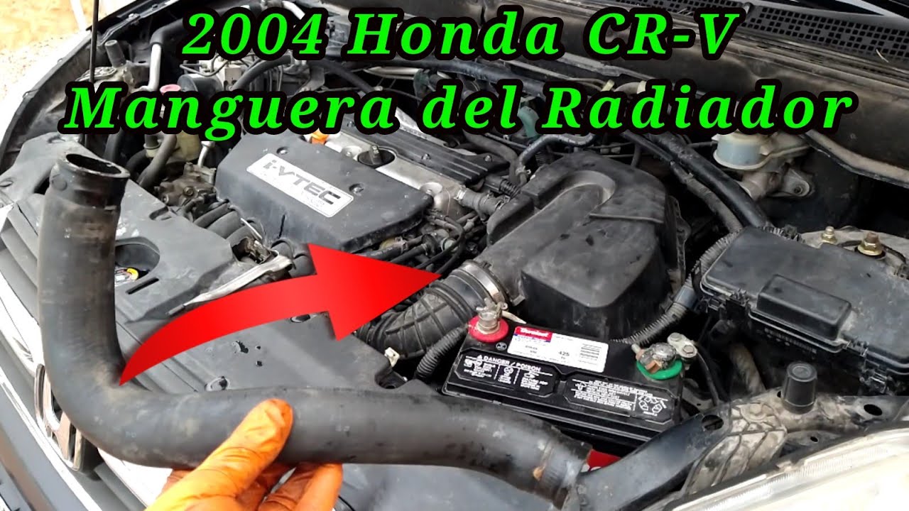 2004 Honda CR-V 2.4 Cómo cambiar la manguera del radiador ( How to ...