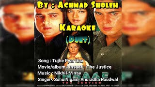 Tujhe Pyar Itna - Insaaf - The Justice (Karaoke) Duet