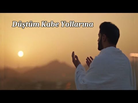 Düştüm Kabe Yollarına