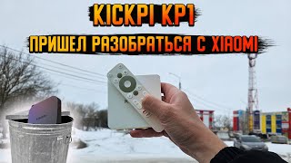 : Kickpi KP1   Xiaomi Mi BOX 2nd gen |  Android TV   2024   4000