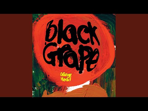 Black Grape — Button Eyes
