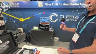 InfoComm 2026: Cleerline Technology Demos Clearline SSF Fiber With 2.2mm Minimum Bend Radius