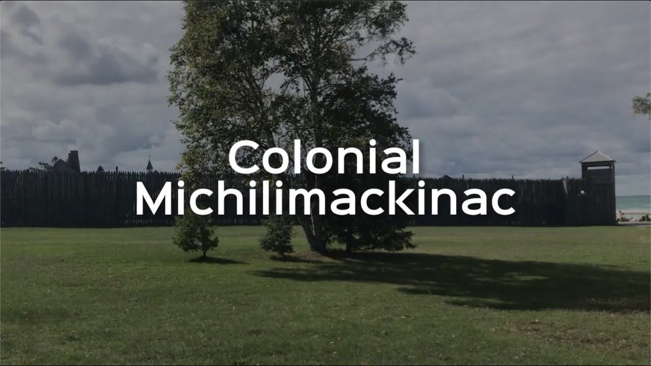 Fort Michilimackinac