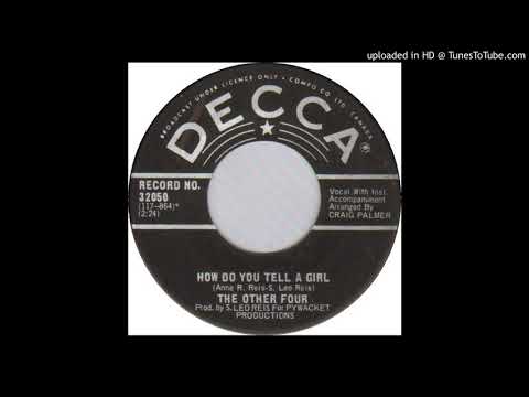 The Other Four — The Other Four – "How Do You Tell a Girl" (1966)