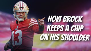 49ers Brock Purdy explains how he keeps a chip on his shoulder with success & doubters ✍️