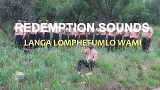 | LANGA LOMPHEFUMLO WAMI | Seventh-Day Adventist Music Zimbabwe