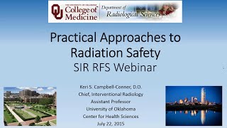 SIR-RFS Webinar (7/22/15): A Practical Approach to Radiation Safety
