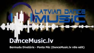 Bermudu Divstūris - Ponta Pēc (DanceMusic.lv radio edit)