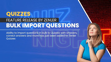 Feature Release - Quizzes - Bulk Import Questions feature