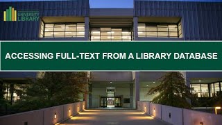 Accessing Full text of an article via a Library Database