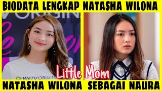 Biodata Lengkap Natasha Wilona Little Mom