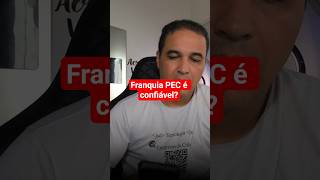 a franquia PEC é confiável? #franquia #microfranquia #juceliosilva360