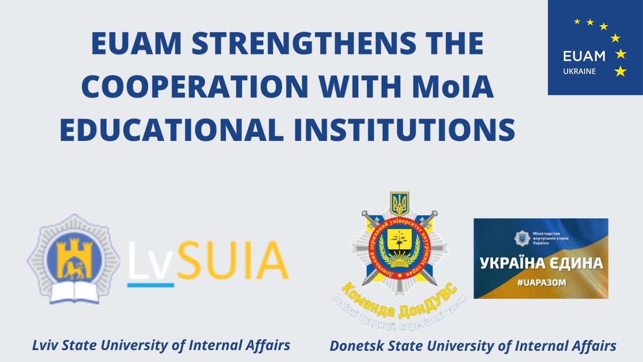 EUAM continues and enhances cooperation with universities of internal