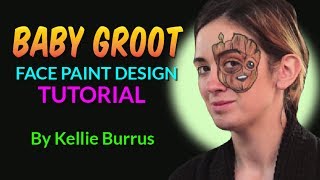 Baby Groot Face Paint Design Tutorial by Kellie Burrus