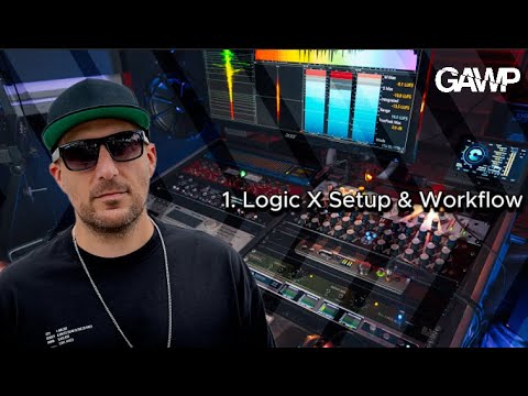 Part 1 - Logic Pro X Setup & Workflow - YouTube