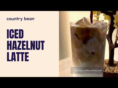 Easy to Make Iced Hazelnut Latte Coffee Recipe at Home – Country Bean - video from Country Bean