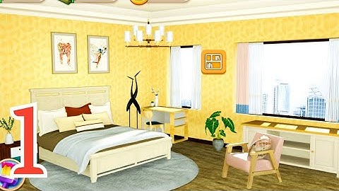 Love Design - Home Makeover Android Gameplay Walkthrough Part 1