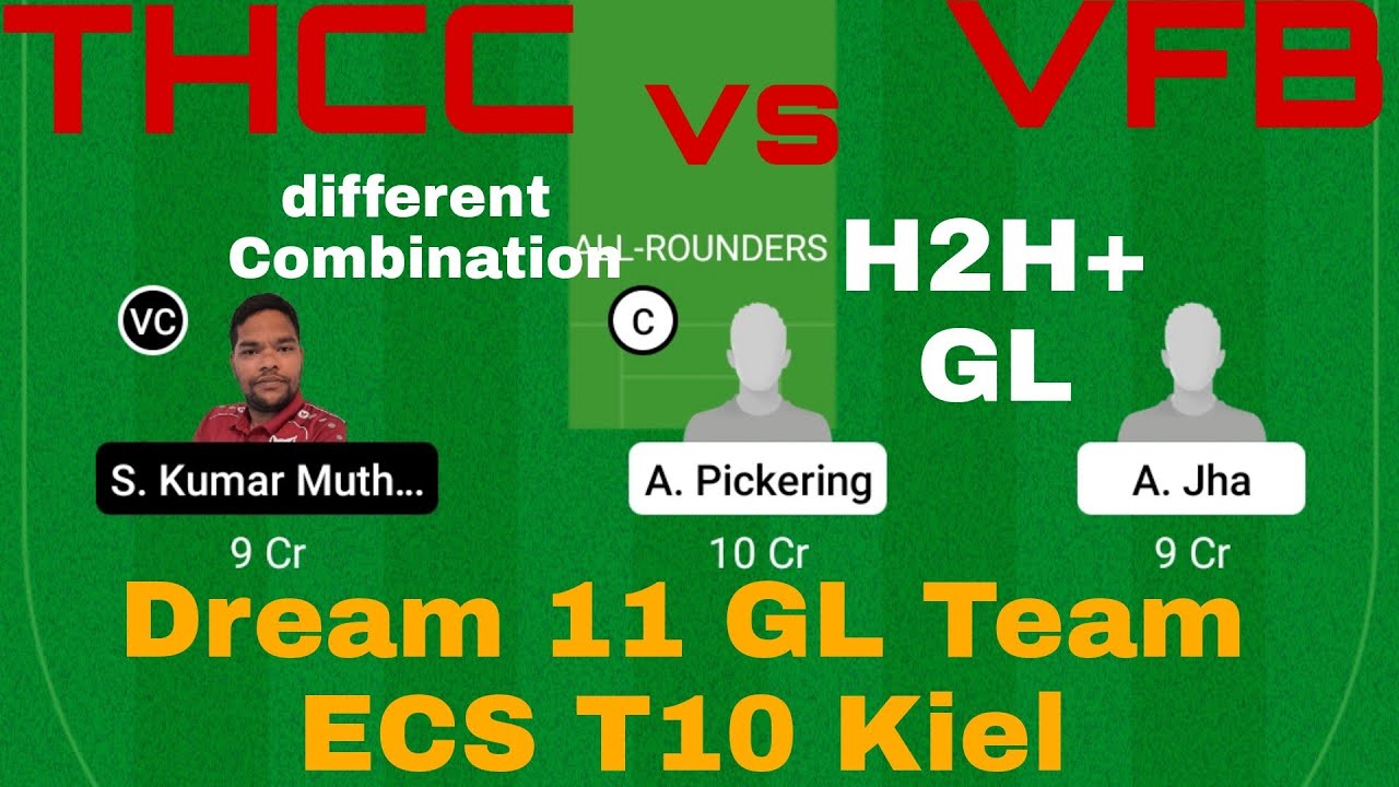 THCC vs VFB Match ll THCC vs VFB Dream11 Team Prediction ll ECS T10 Kiel Match ll
