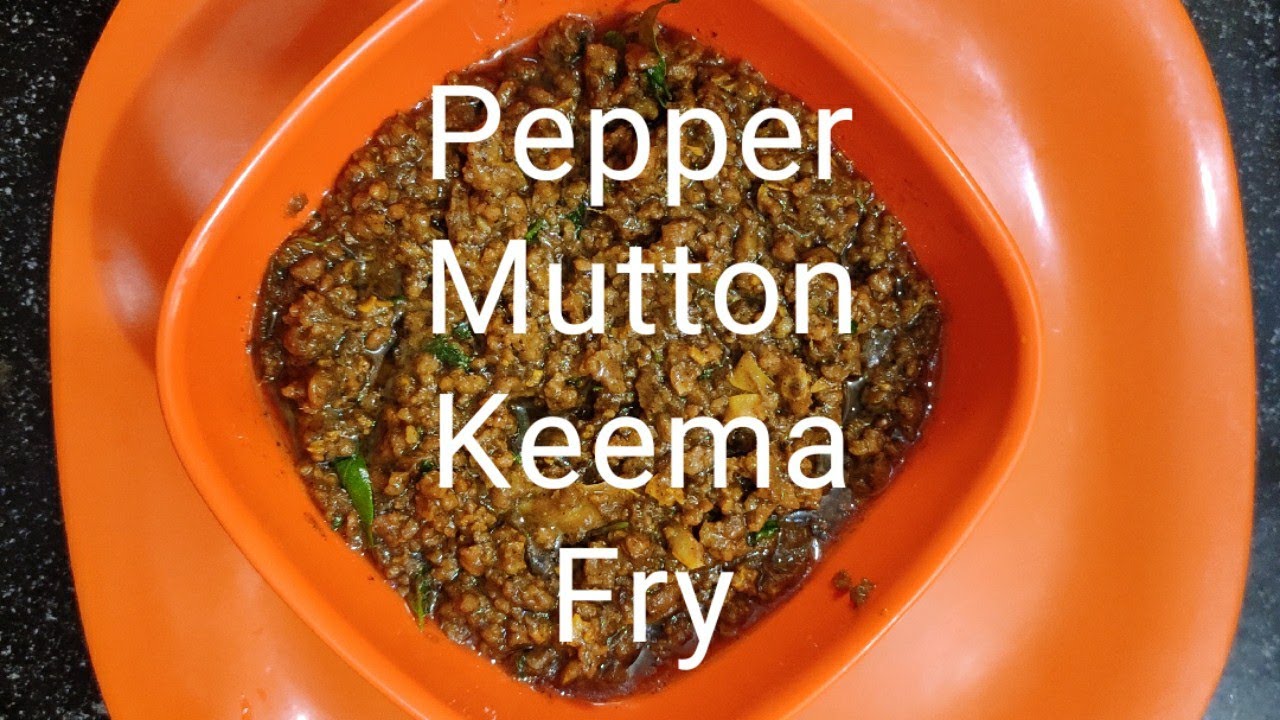 Black Pepper Mutton Keema Fry / నల్ల మిరియాలు మటన్ కీమా ఫ్రై YouTube