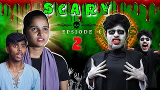 SCARY || EPISODE-02 👻Wait for Twist 😂 #comedy #viral #funny
