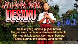 Lagu 'Desaku yang Kucinta' diciptakan oleh L. Manik.